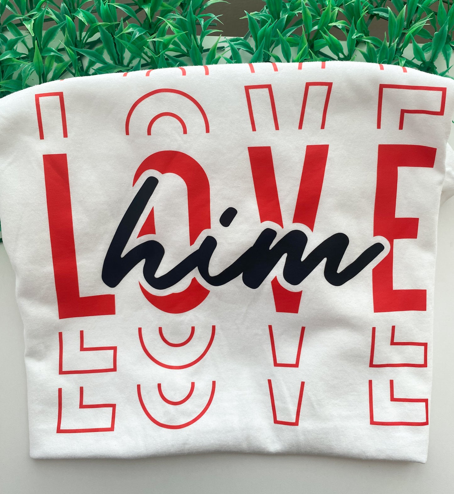 Love Him & Love Her Couple T-shirt